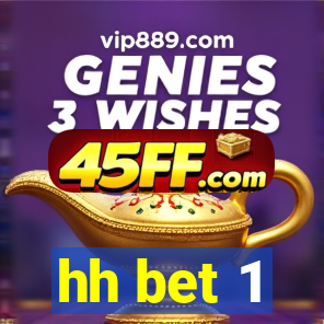 hh bet 1